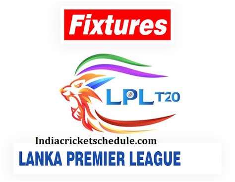 lanka premier league 2024 schedule cricbuzz|LPL 2024 Schedule .